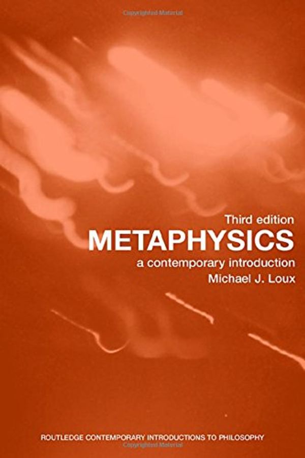 Cover Art for 9780415401333, Metaphysics by Michael Loux