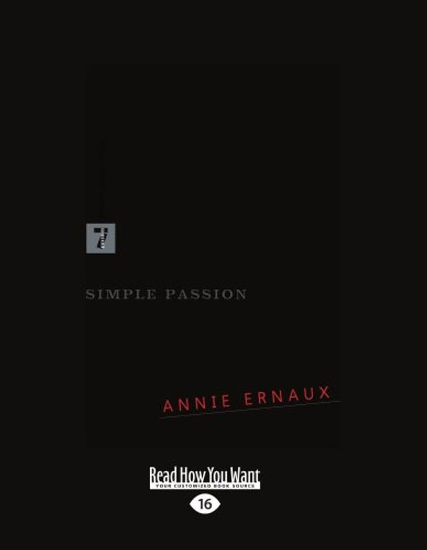 Cover Art for 9781458786418, Simple Passion by Annie Ernaux