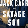 Cover Art for 9781982123703, Savage Son by Jack Carr