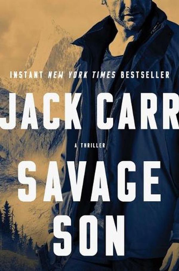 Cover Art for 9781982123703, Savage Son by Jack Carr