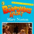 Cover Art for 9780140390414, The Borrowers Afloat by Mary Norton