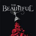 Cover Art for B07MMKFKDC, The Beautiful by Renée Ahdieh