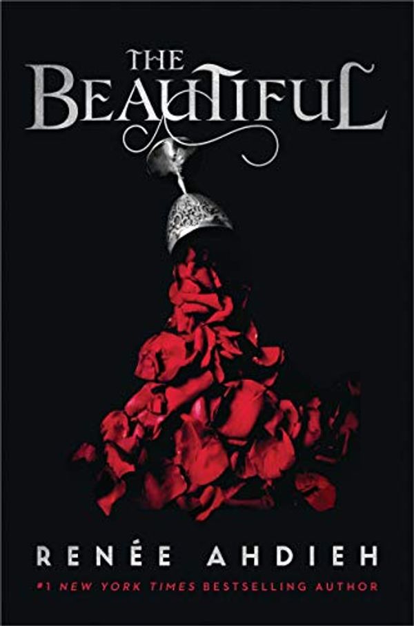 Cover Art for B07MMKFKDC, The Beautiful by Renée Ahdieh