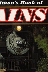 Cover Art for 9780060284763, Seymour Simon's Book of Trains by Seymour Simon