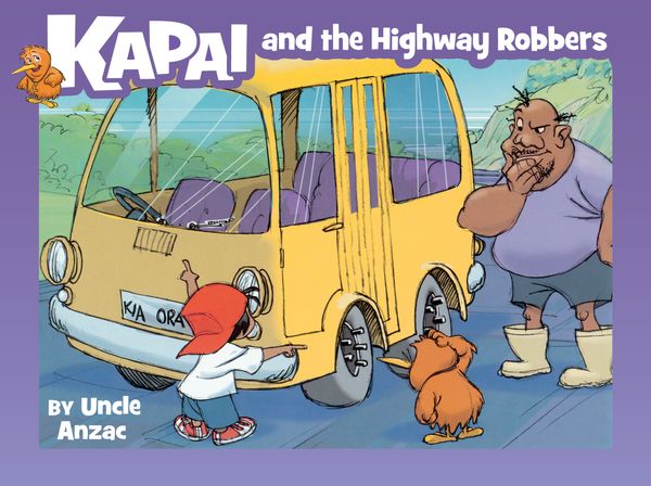 Cover Art for 9780143771098, Kapai and the Highway Robbers by Uncle Anzac