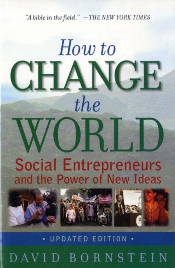 Cover Art for 9780195334760, How to Change the World by David Bornstein