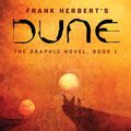 Cover Art for 9781647001827, DUNE: The Graphic Novel, Book 1: Dune by Frank Herbert