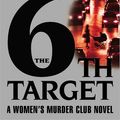 Cover Art for 9780316005166, The 6th Target by James Patterson, Maxine Paetro