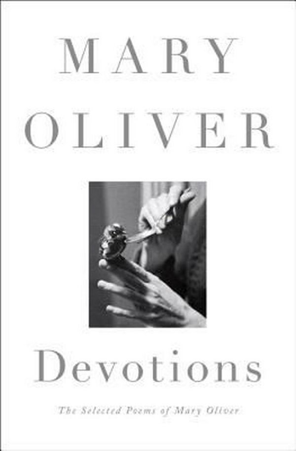 Cover Art for 9780399563249, Devotions by Mary Oliver