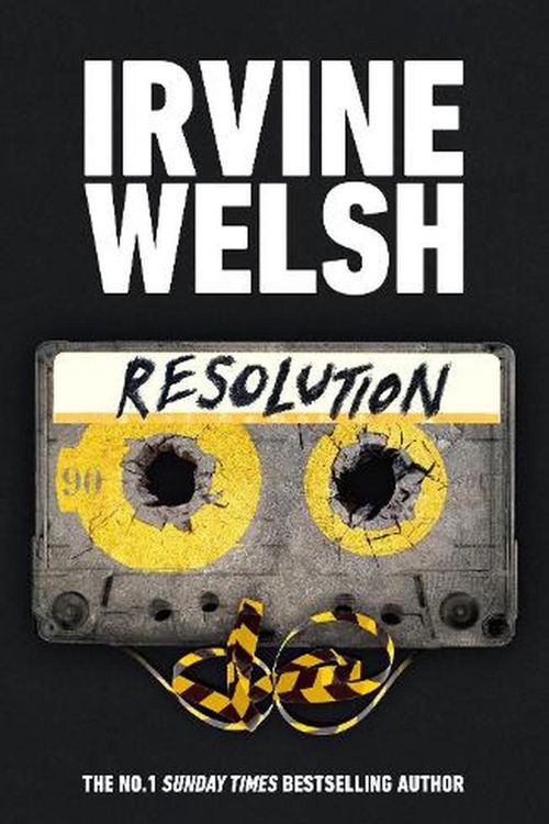 Cover Art for 9781787334762, Resolution by Irvine Welsh