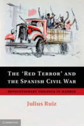 Cover Art for 9781107054547, ’red Terror’ and the Spanish Civil War by Julius Ruiz