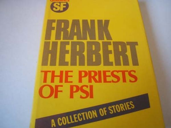 Cover Art for 9780575027787, The Priests of Psi by Frank Herbert