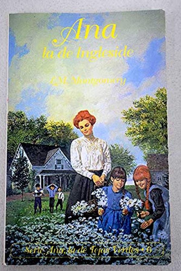 Cover Art for 9788478886340, Ana la de Ingleside by L.m. Montgomery