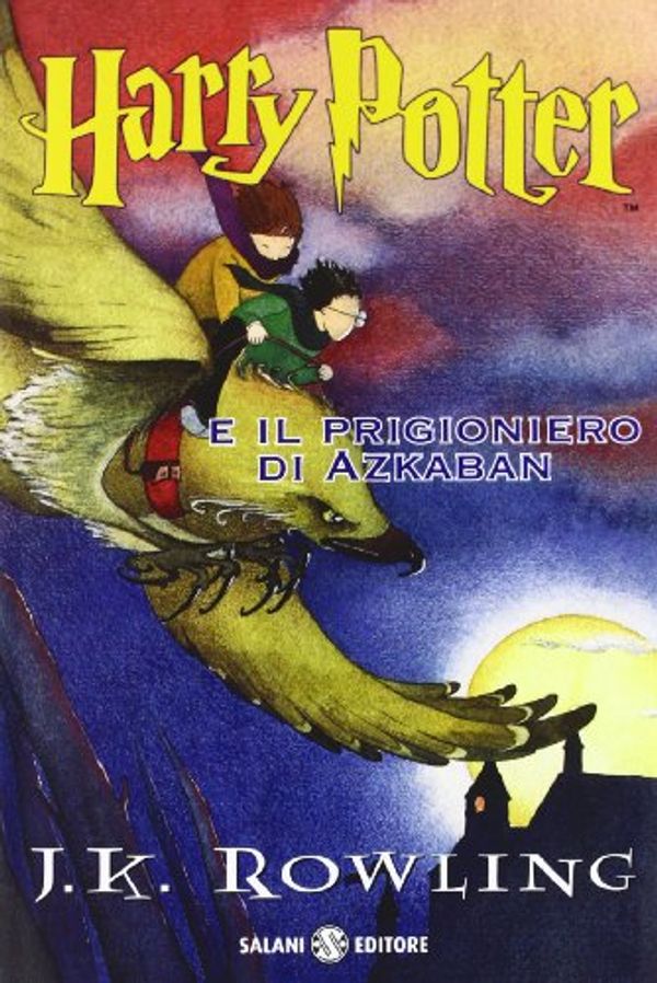 Cover Art for 9788867152674, Harry Potter E Il Prigioniero Di Azkaban (Harry Potter Italian) by J. K. Rowling