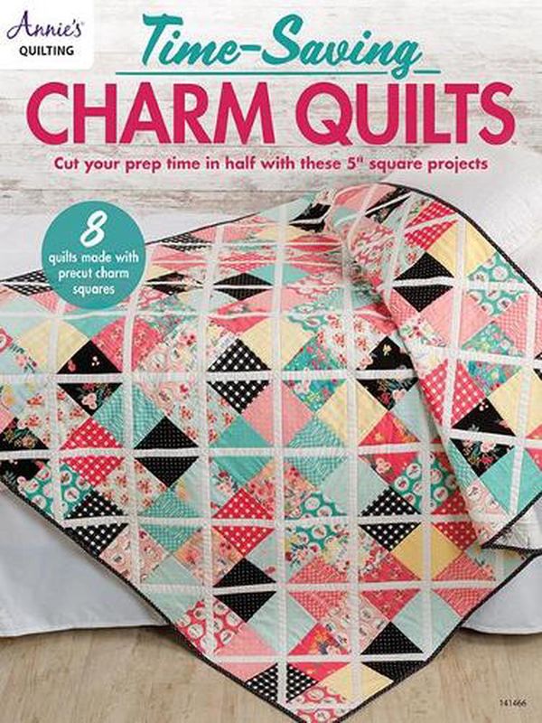 Cover Art for 9781640254251, Time-Saving Charm Quilts by Annie S