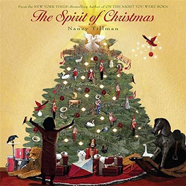Cover Art for 8601400628508, The Spirit of Christmas by Nancy Tillman