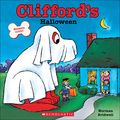Cover Art for 9780606229746, Clifford's Halloween by Norman Bridwell