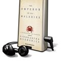 Cover Art for 9781617070198, The Emperor of All Maladies by Siddhartha Mukherjee