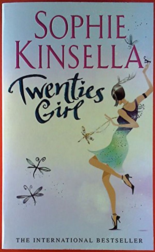 Cover Art for 9781408459379, Twenties Girl by Kinsella, Sophie