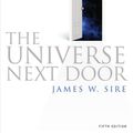 Cover Art for 9780830838509, The Universe Next Door by James W. Sire