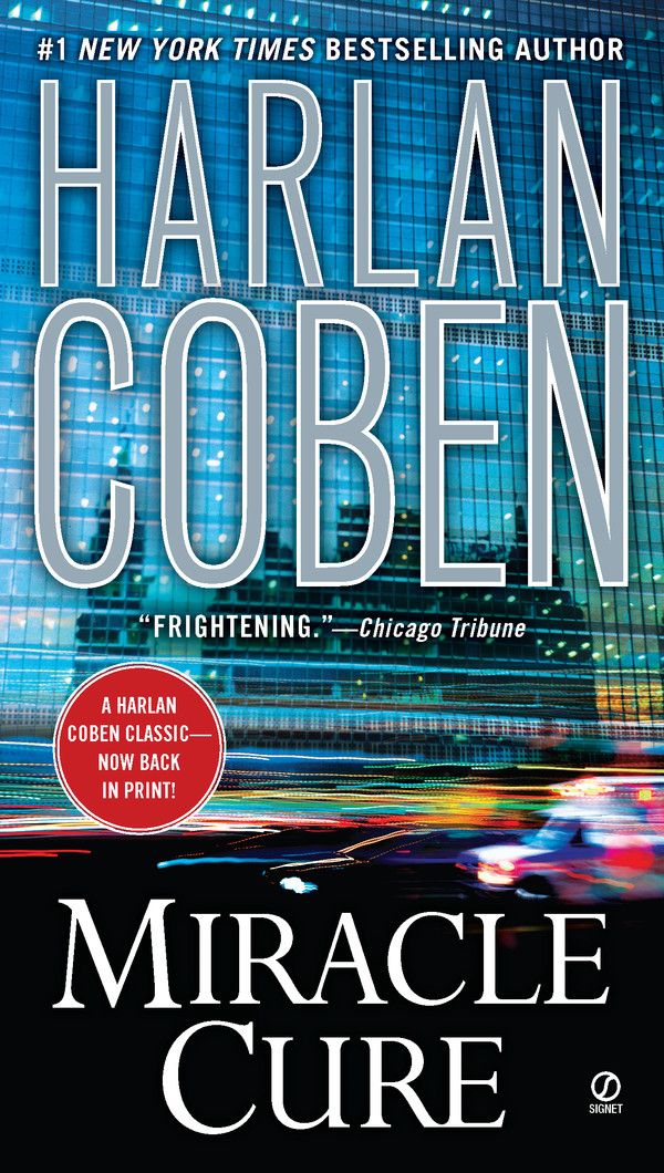 Cover Art for 9781101544440, Miracle Cure by Harlan Coben