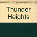 Cover Art for 9780061002151, Thunder Heights by Phyllis A. Whitney