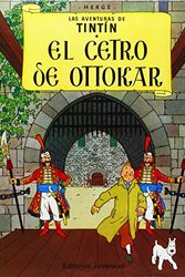 Cover Art for 9788426102751, El Cetro De Ottokar by Herge