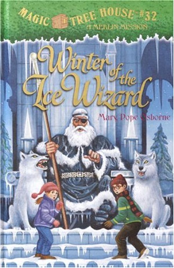 Cover Art for 9780375927362, Winter of the Ice Wizard by Mary Pope Osborne