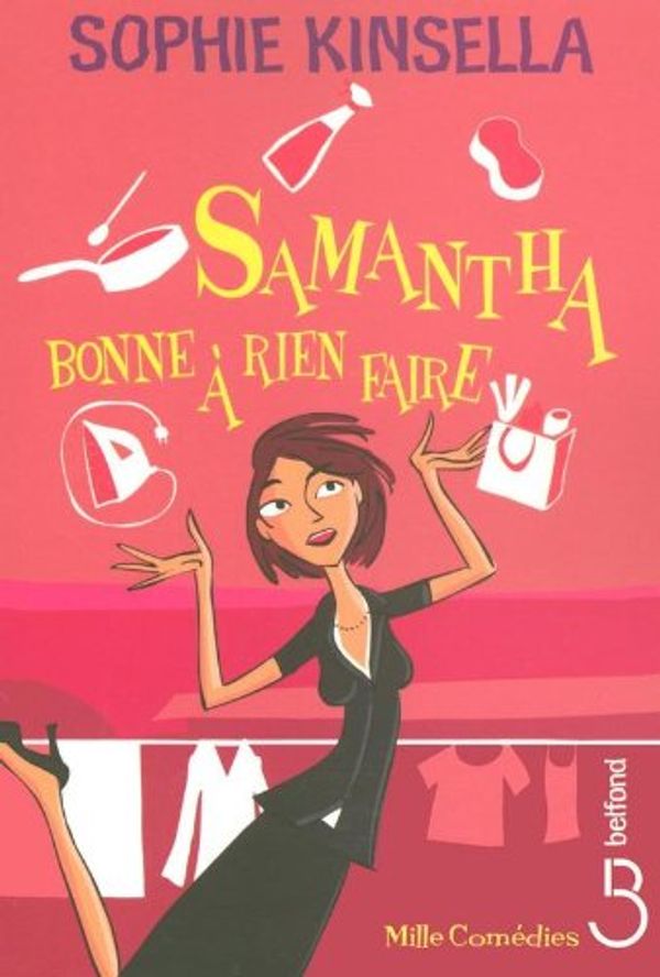 Cover Art for 9782714441355, Samantha, bonne à rien faire by Sophie Kinsella