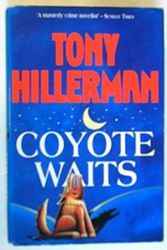Cover Art for 9780718133771, Coyote Waits by Tony Hillerman