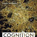 Cover Art for 9780393665017, Cognition Exploring the Science of the Mind by Daniel Reisberg