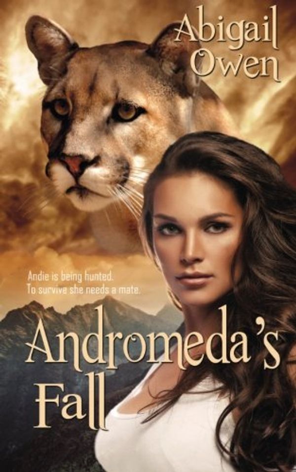 Cover Art for 9781628306606, Andromeda's Fall by Abigail Owen