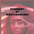 Cover Art for 9798835078035, Summary of Nightcrawling: A Novel by Leila Mottleu by G. Taylor, Dennis