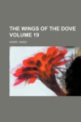 Cover Art for 9781459000346, The Wings of the Dove by Henry James