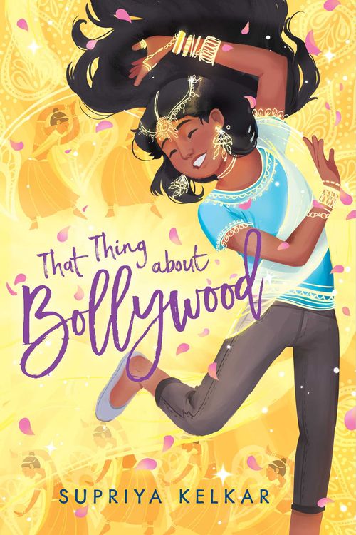 Cover Art for 9781534466739, That Thing about Bollywood by Supriya Kelkar