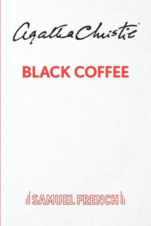 Cover Art for 9780573110252, Black Coffee by Agatha Christie