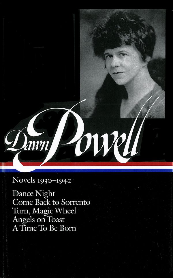 Cover Art for 9781931082013, Dawn Powell: Novels 1930-1942 (LOA #126) by Dawn Powell