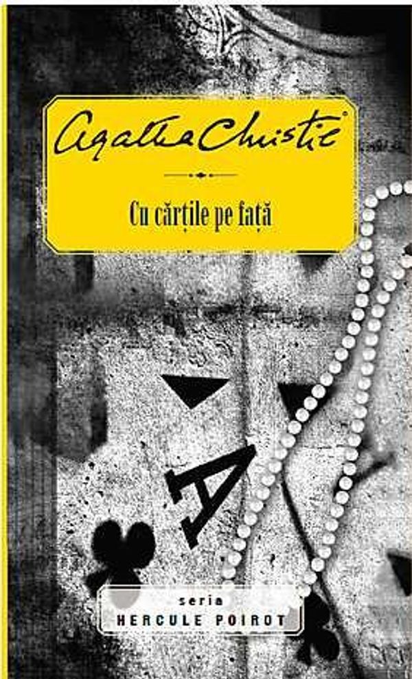 Cover Art for 9786066869188, Cu cărţile pe faţă by Agatha Christie