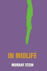 Cover Art for 9781630510909, In Midlife: A Jungian Perspective Hardcover by Murray Stein