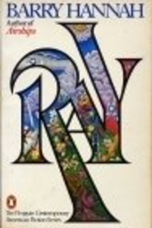 Cover Art for 9780140059458, Ray by Barry Hannah