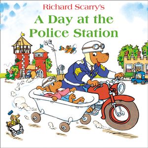 Cover Art for 9780007574940, A Day at the Police Station by Richard Scarry