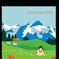 Cover Art for 9798586047724, Heidi By Johanna Spyri: (Annotated Classics) by Johanna Spyri