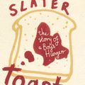 Cover Art for 9780007386871, Toast by Nigel Slater