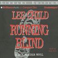 Cover Art for 9781423338314, Running Blind by Lee Child