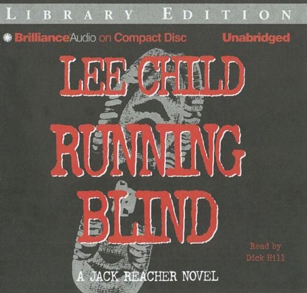 Cover Art for 9781423338314, Running Blind by Lee Child