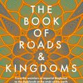 Cover Art for 9781460715277, The Book Of Roads And Kingdoms by 
                                        
                        Richard Fidler                    
                                    
