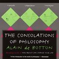 Cover Art for 9780307833501, The Consolations of Philosophy by Alain de Botton