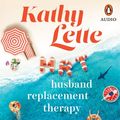 Cover Art for 9781760896676, HRT: Husband Replacement Therapy by Kathy Lette