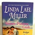 Cover Art for 9780739412039, The women of Primrose Creek: A special 4-in-1 edition (The women of Primrose Creek) by Linda Lael Miller