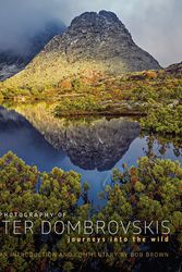 Cover Art for 9780642279071, Journeys Into the WildThe Photography of Peter Dombrovskis by Bob Brown